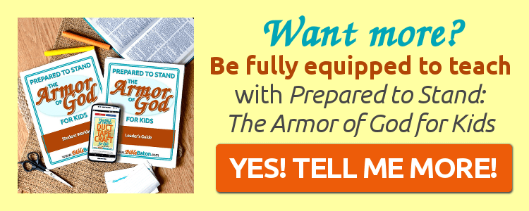 More info about Prepared to Stand: The Armor of God for Kids {Full Package}