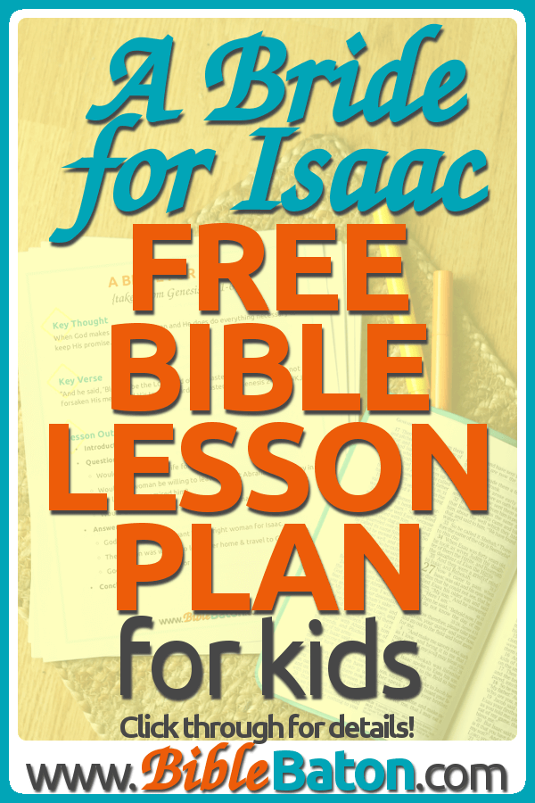 FREE Bible Lesson Plan - A Bride for Isaac