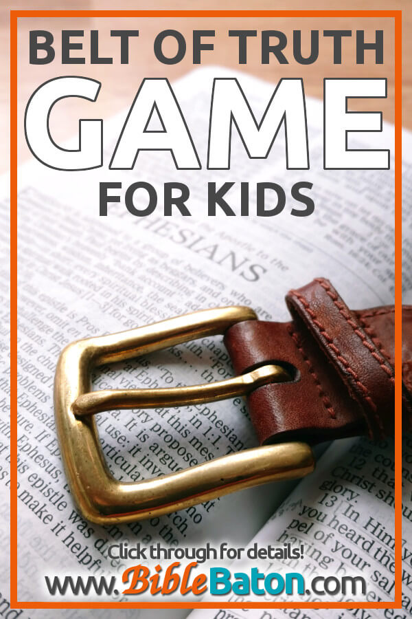 The Belt of Truth Bible game for kids (perfect for an Armor of God theme at VBS, Sunday School, or children's ministry)