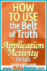 Teaching the Armor of God? Use this Application Activity after your lesson on the Belt of Truth to help your kids apply ideas from the Scriptures to their own lives. Perfect for your Sunday School, VBS, children's ministry, or homeschool. Click through for activity instructions--plus a free printable lesson plan!