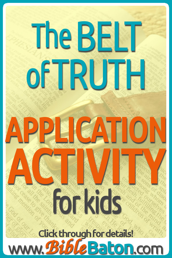 Teaching the Armor of God? Use this Application Activity after your lesson on the Belt of Truth to help your kids apply ideas from the Scriptures to their own lives. Perfect for your Sunday School, VBS, children's ministry, or homeschool. Click through for the Belt of Truth Application Activity instructions--plus a free printable lesson plan!