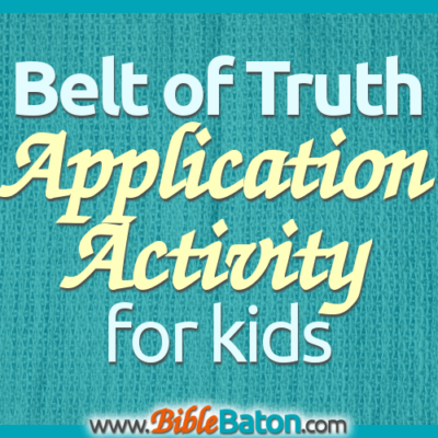 Belt of Truth Application Activity for Kids
