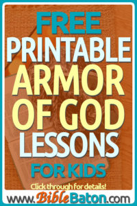 free printable Armor of God Sunday School or VBS lessons from the Bible for kids