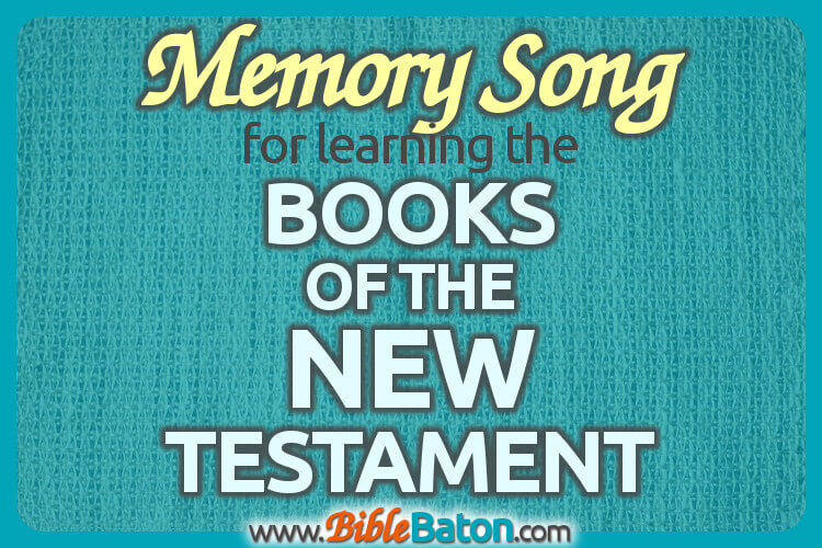 Memory song for learning the books of the Bible
