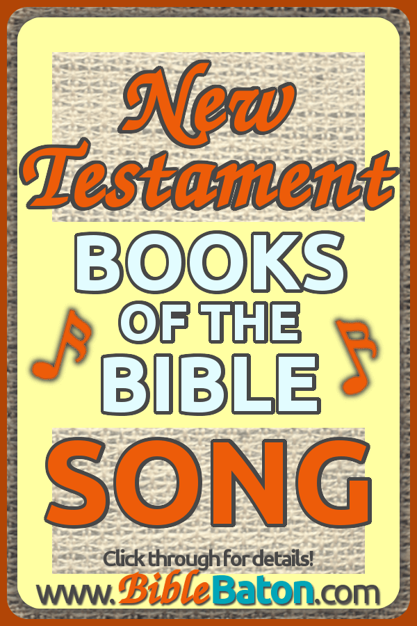 Memory song for learning the books of the New Testament