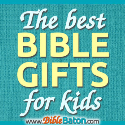 Best Bible gifts for kids in your Sunday School class