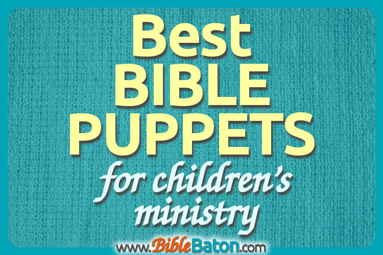 Best Bible puppets for children's ministry