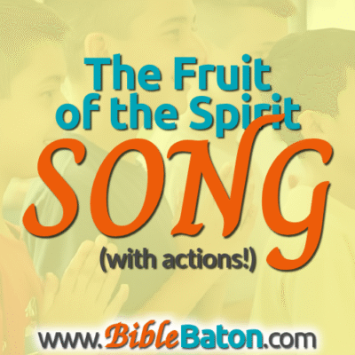 The Fruit of the Spirit Song (with Motions!) for Kids