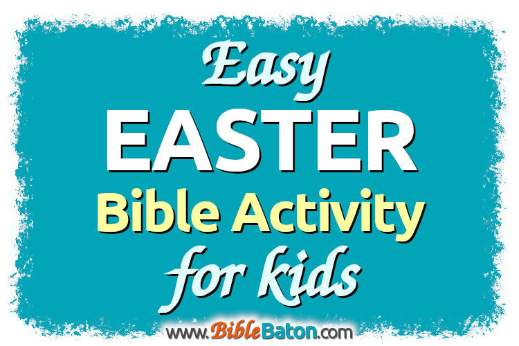 Easy Easter Bible Activity for Kids NF